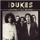 The Dukes - Leaving It All Behind